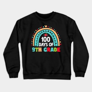 100th day Of School 9th grade Teacher Crewneck Sweatshirt